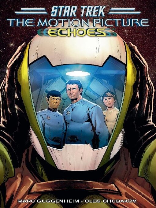 Title details for Star Trek The Motion Picture—Echoes (2023) by Marc Guggenheim - Available